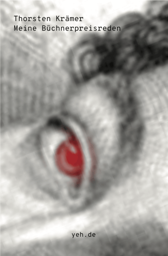 Meine Büchnerpreisreden
